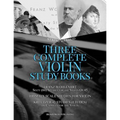 Franz Wohlfahrt Sixty (60) Studies for the Violin Op.45, Hrimaly Scale Studies for Violin, Kreutzer 42 Studies (Etudes) or Caprices for the Violin: Th