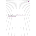 The Fiery Brook: Selected Writings
