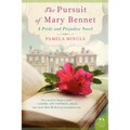 The Pursuit of Mary Bennet: A Pride and Prejudice Novel