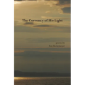 The Currency of His Light