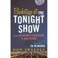 Backstage at the Tonight Show: From Johnny Carson to Jay Leno