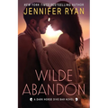 Wilde Abandon: A Dark Horse Dive Bar Novel: A Dark Horse Dive Bar Novel