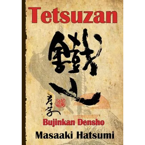 Tetsuzan: Bujinkan Densho