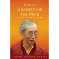 How to Understand the Mind: The Nature and Power of the Mind