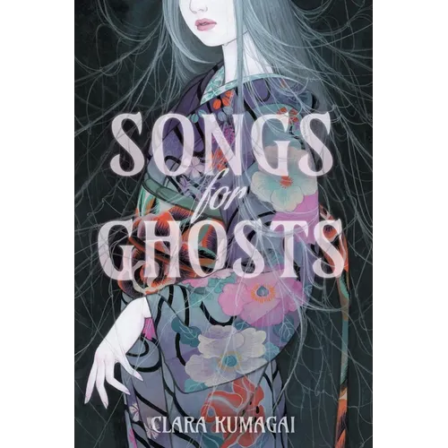 Songs for Ghosts