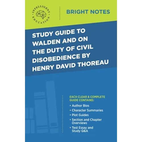 Study Guide to Walden and On the Duty of Civil Disobedience by Henry David Thoreau