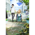 Josee, the Tiger and the Fish (Light Novel)