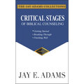 Critical Stages of Biblical Counseling