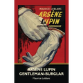 Arsène Lupin, Gentleman-Burglar (Warbler Classics)
