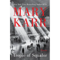 Tropic of Squalor: Poems