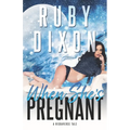 When She's Pregnant: A Risdaverse Novella
