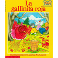 La Gallinita Roja (the Little Red Hen)