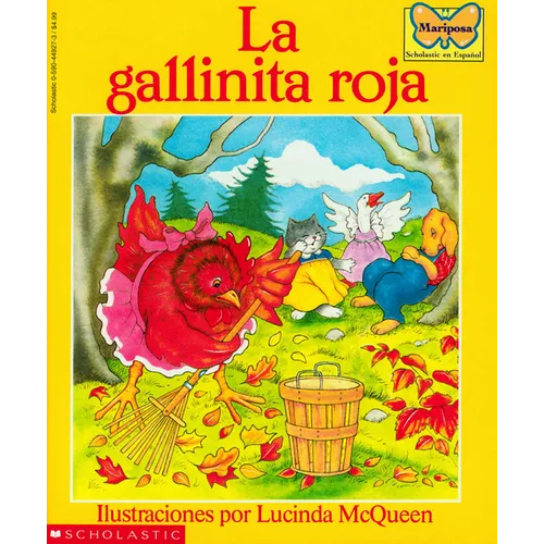 La Gallinita Roja (the Little Red Hen)