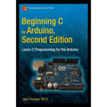 Beginning C for Arduino, Second Edition: Learn C Programming for the Arduino