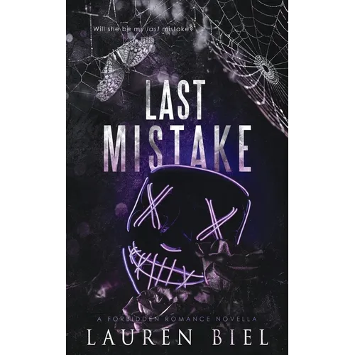 Last Mistake: A Forbidden Romance Novella