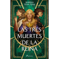 Las Tres Muertes de la Reina / The Queen's Three Deaths