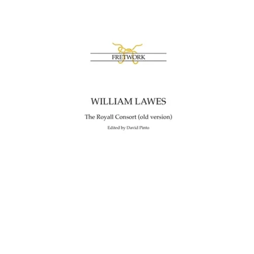 William Lawes: The Royall Consort (old version)