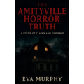 The Amityville Horror Truth