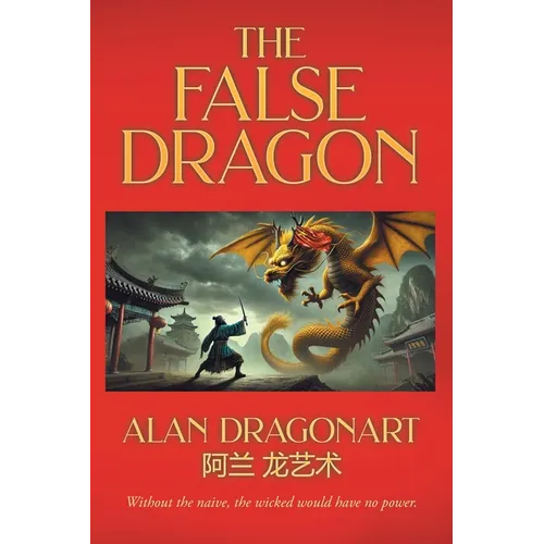 The False Dragon