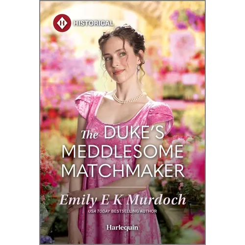 The Duke's Meddlesome Matchmaker