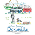 A Circus Comes to Doxieville