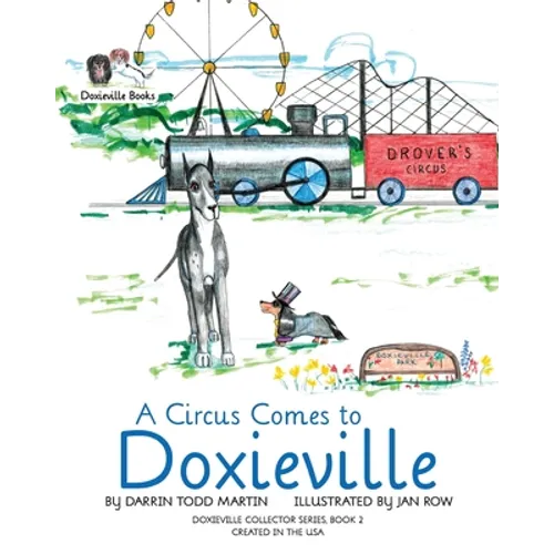 A Circus Comes to Doxieville
