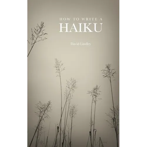 How to Write a Haiku
