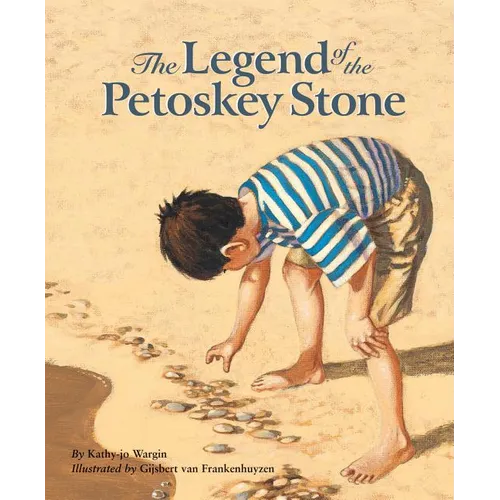 The Legend of the Petoskey Stone