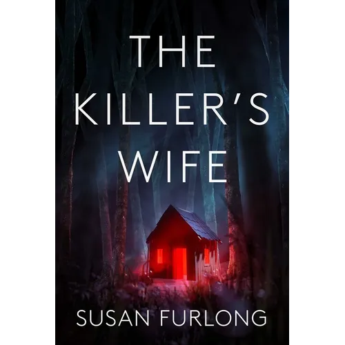 The Killer's Wife