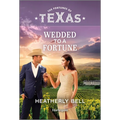 Wedded to a Fortune