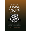 The Shining Ones