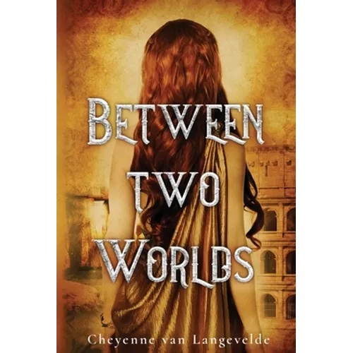 Between Two Worlds