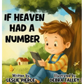 If Heaven Had A Number