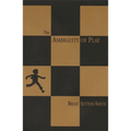 The Ambiguity of Play