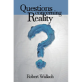 Questions Concerning Reality