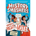 History Smashers: Women's Right to Vote