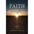 Expecting Faith: Living With Confident Expectation