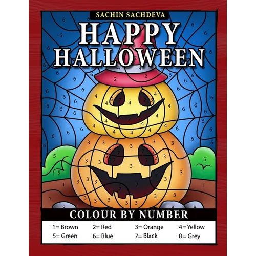 Happy Halloween Colour by Number: Easy Coloring Book for Kids Ages 4-8