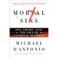 Mortal Sins: Sex, Crime, and the Era of Catholic Scandal