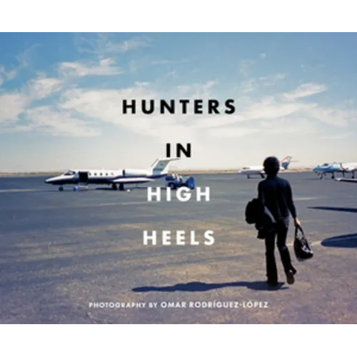 Hunters in High Heels