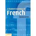 A Student Grammar of French