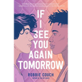 If I See You Again Tomorrow