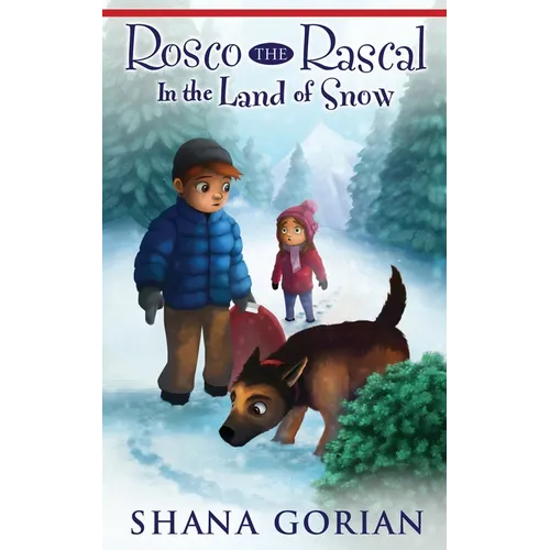 Rosco the Rascal In the Land of Snow