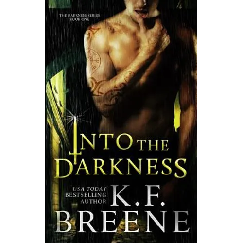 Into the Darkness (Darkness, 1)