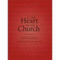 At the Heart of the Church: Selected Documents of Catholic Education