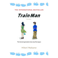 Train Man: The Novel