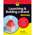 Launching & Building a Brand for Dummies