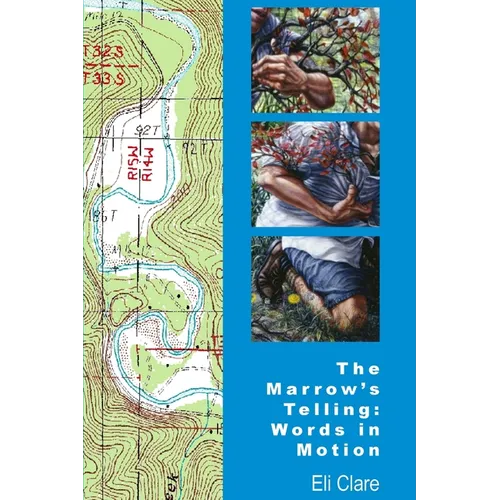 The Marrow's Telling: Words in Motion