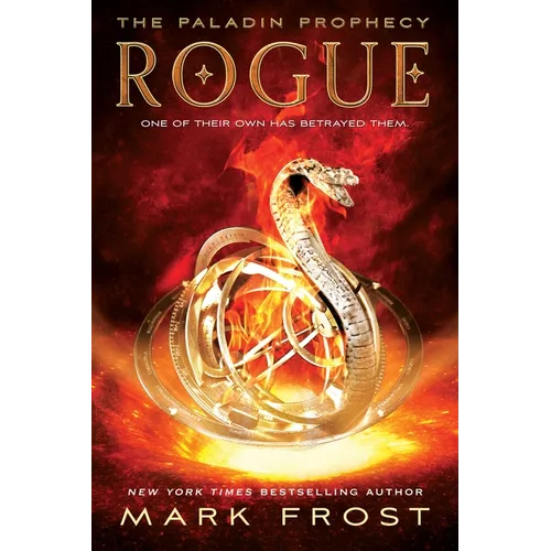 Rogue: The Paladin Prophecy Book 3