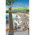 Max y Voltaire: La excursión y el secuestro